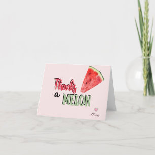 Merci un Melon   Pastèque   Anniversaire