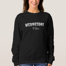 Mercredi Adams Vibes Éffrayant Dames Sweatshirt