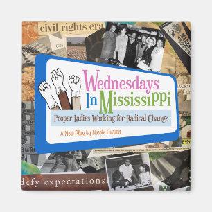 Mercredi Dans Le Mississippi Show Magnet