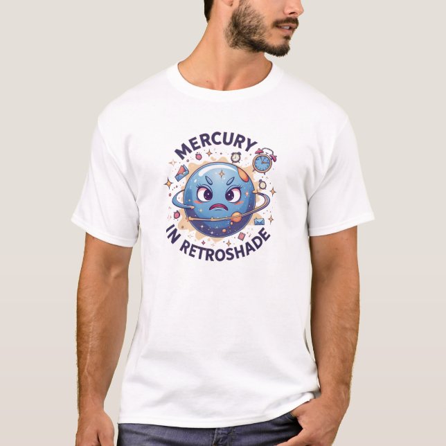 Mercury in Retroshade – Astro Chaos Mode T-Shirt (Front)