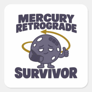 Mercury Retrograde Survivor Cute Planet Square Sticker