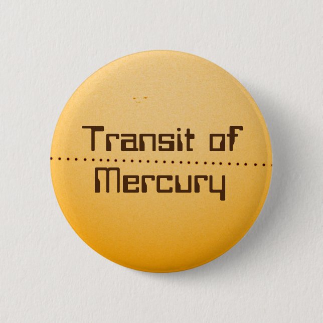 Mercury Transit of the Sun 2 Inch Round Button (Front)