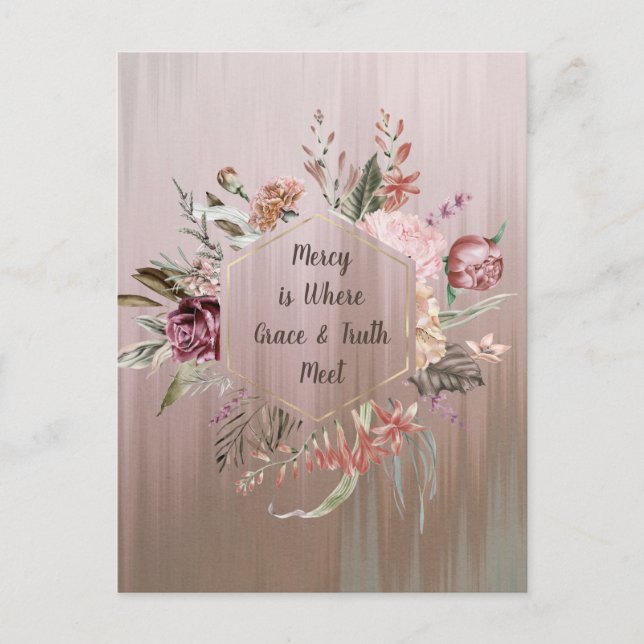Mercy is Where Grace & Truth Meet Postcard (Front)