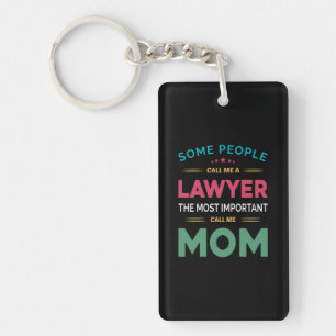 Mère Cadeau Certaines Personnes M'Appelent Avocat