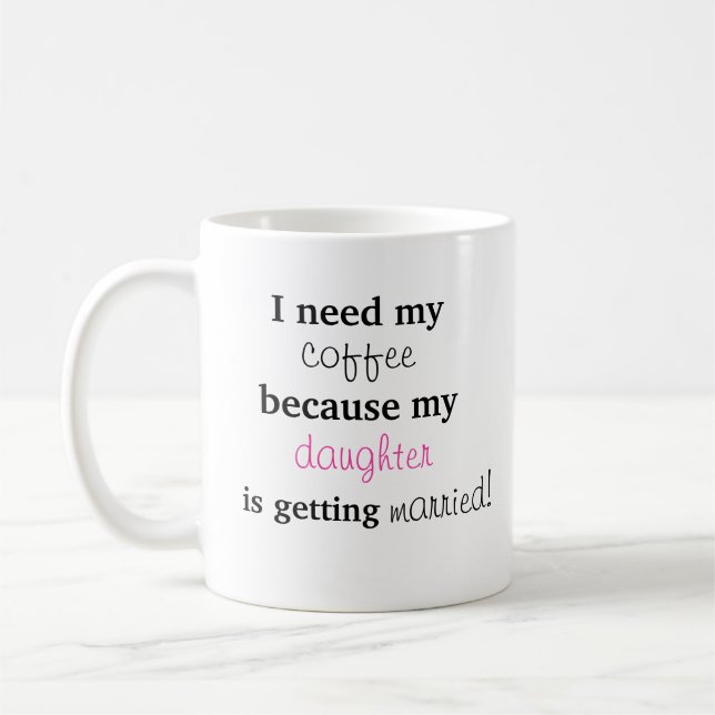 Mère de cadeau de jeune mariée - tasse de (Gauche)