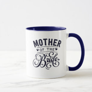 Mère de la mariée Mug