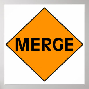 Merge Sign Poster