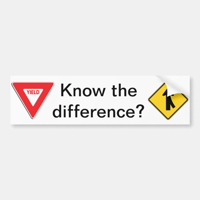 Merge/Yield Know the difference? Bumper Sticker (Front)