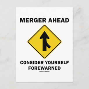 Merger Ahead Consider Yourself Forewarned (Sign) Postcard