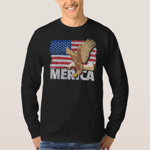 Merica  Eagle And Usa America Flag & Happy 4th Jul T-Shirt