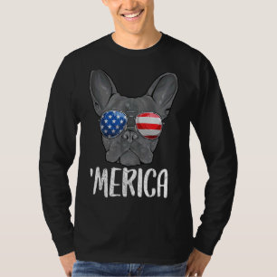 Merica French Bulldog Dog 4th Of July American Fla T-Shirt