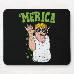 Merica Trump Bae Smoking Weed Funny Stoner Gift Mouse Pad