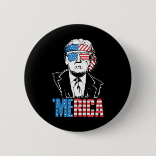 Merica Trump Happy 4th Of July Trump American Flag 2 Inch Round Button