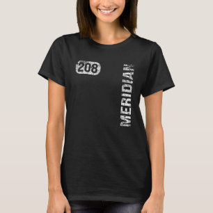 Meridian Idaho 208 Area Code Vintage Retro T-Shirt
