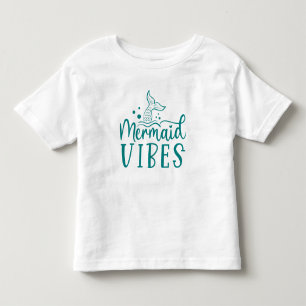 Mermaid Beach Mermaid Vibes Toddler T-shirt