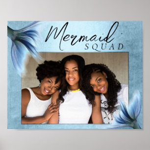 Mermaid Crew Ice Blue Muted Glam Friends Photo Poster