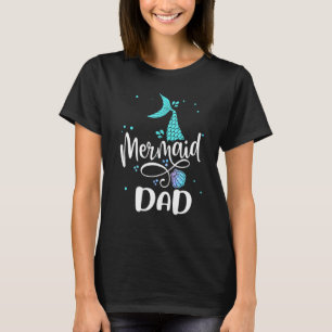 Mermaid Dad Merman Family Matching Party Squad T-Shirt