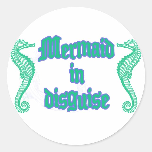 Mermaid in Disguise Classic Round Sticker (Front)