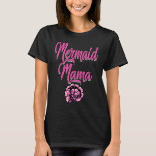 Mermaid Mama Mom Mommy Family Matching Birthday T-Shirt