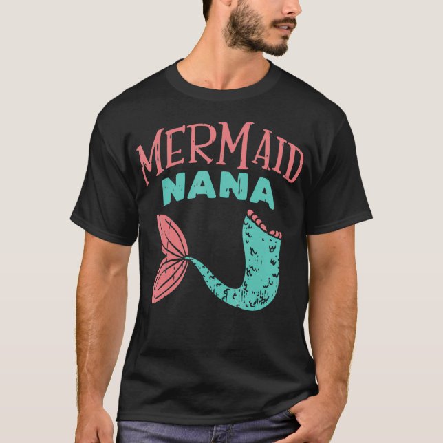 Mermaid Nana Fish Tail Nanny Family Security Match T-Shirt (Front)