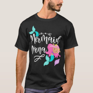 Mermaid Nana  T-Shirt