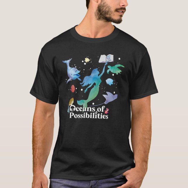 Mermaid Oceans Of Possibilities Summer Reading Boo T-Shirt (Front)
