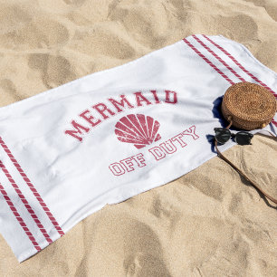 Mermaid Off Duty Beach Towel