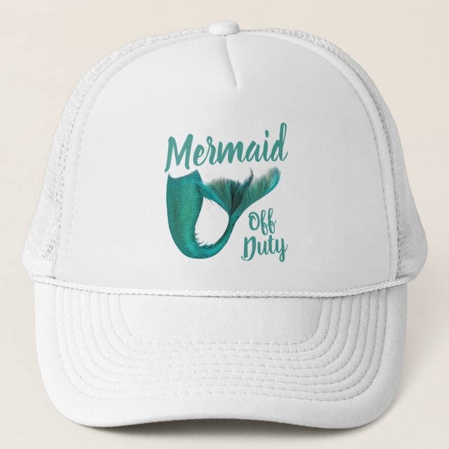 Mermaid Off Duty Mermaid Tail Trucker Hat (Front)