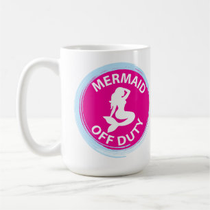 Mermaid Off Duty Mug