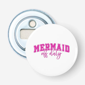Mermaid Off Duty Pink and White Bottle Opener