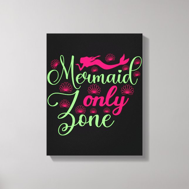 Mermaid Only Zone in Hot Pink and Neon Green Canvas Print (Front)
