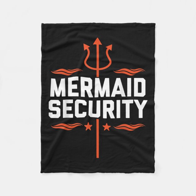 Mermaid Security Funny Dad Mermaid Family Mermaid  Fleece Blanket (Front)