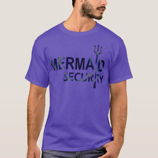Mermaid Security Funny nage Cadeau TShirt Classi