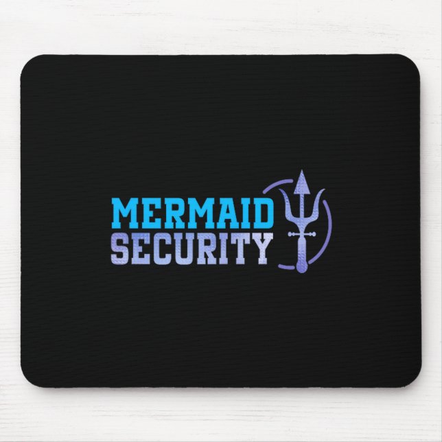 Mermaid Security Halloween Costume Dad Men Boy  Mouse Pad (Front)