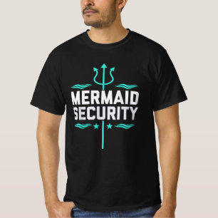 Mermaid Security T-Shirt