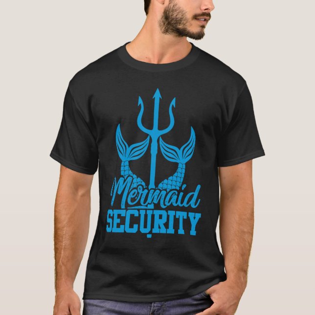 Mermaid security trident  pool party for men T-Shirt (Front)