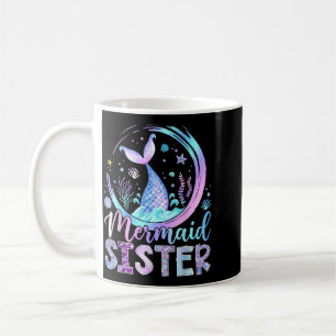 Mermaid Sister Funny Birthday Girl Party Family Coffee Mug