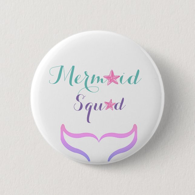 Mermaid Squad 2 Inch Round Button (Front)