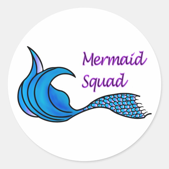 Mermaid Squad with blue mermaid tail sticker (Front)
