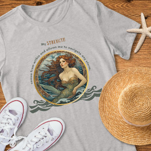 Mermaid Strength Inspirational Shirt