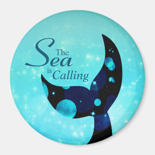 Mermaid Tail The Sea is Calling Quote Magnet