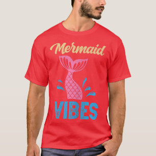 Mermaid Vibes for a Mermaid Bride T-Shirt