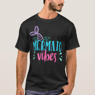 Mermaid Vibes Tee T Mermaid Tail Mom Daughter