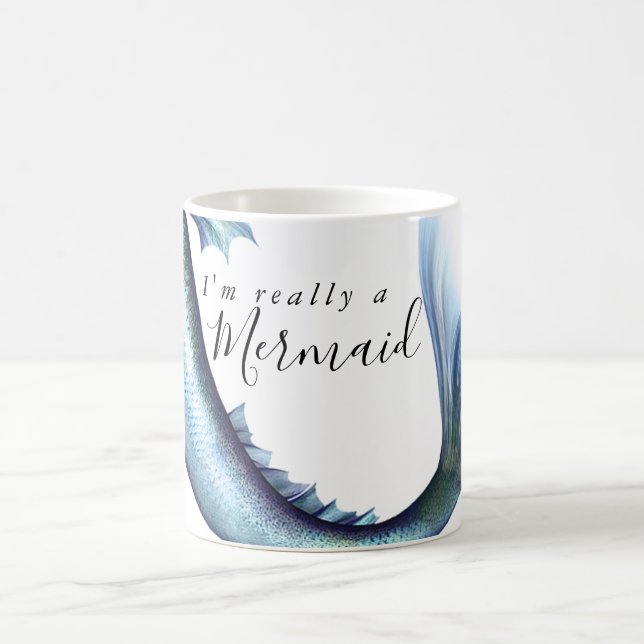 #MermaidLife Im Really a Mermaid | Blue Tail Quote Coffee Mug (Center)