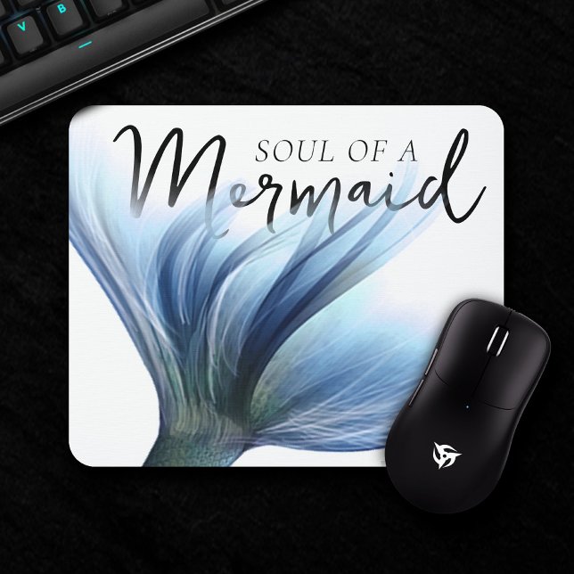 #MermaidLife Soul of a Mermaid | Tail Quote Mouse Pad (Creator Uploaded)