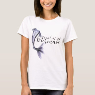 #MermaidLife Soul of a Mermaid Tail Quote T-Shirt