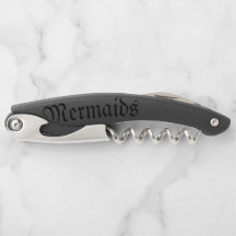"Mermaids Do it Better" Bottle Opener