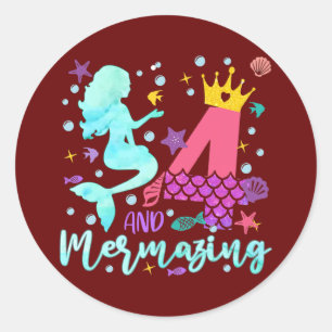 Mermazing 4th Birthday Mermaid 4 Years Old B Day Classic Round Sticker