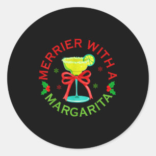 Merrier With A Margarita Christmas Drinking Margar Classic Round Sticker