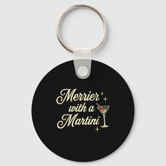 Merrier With A Martini Making Srits Bright Ugly Ch Keychain (Front)